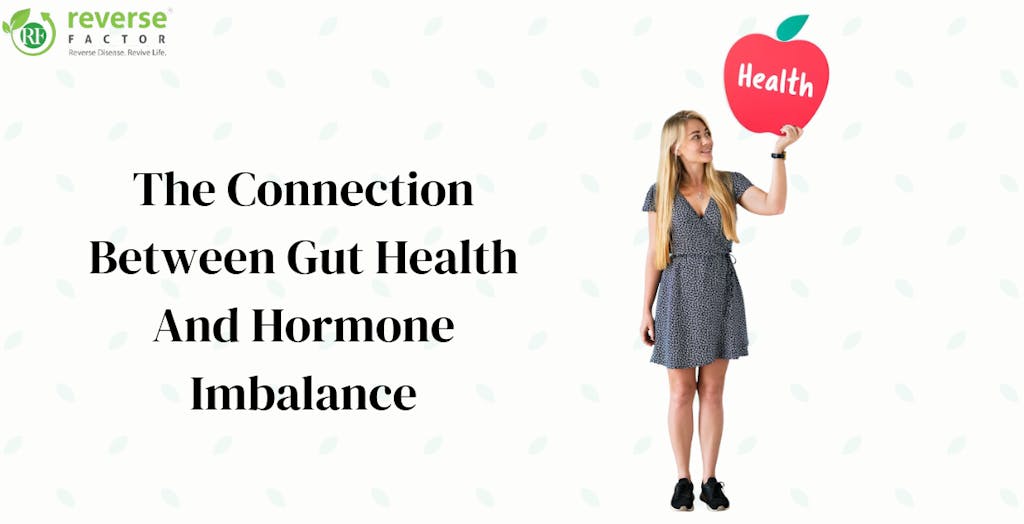 Gut health and hormonal balance